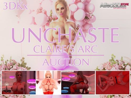 Unchaste - Claire's Arc - Auction