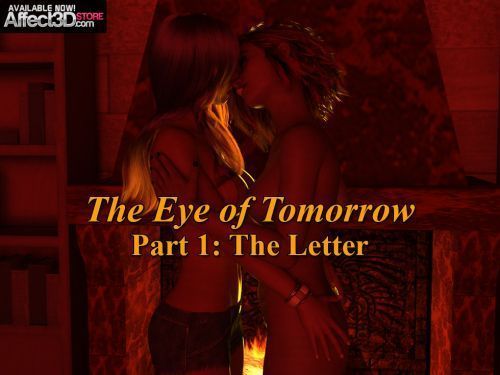 The Eye of Tomorrow - Part 1: The Letter