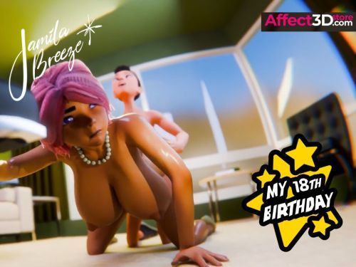 My 18th Birthday, 3d animation porn by Jamila Breeze