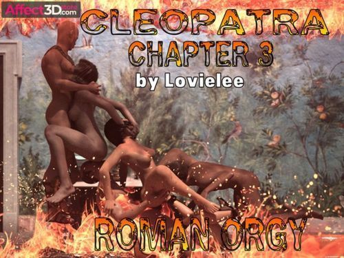 Cleopatra Chapter 3: Roman Orgy