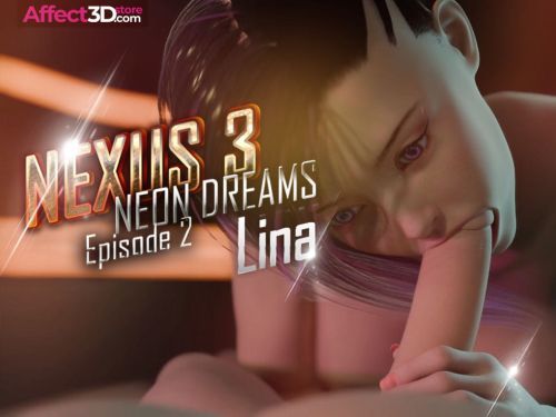 Nexus 3: Neon Dreams - Lina Episode 2