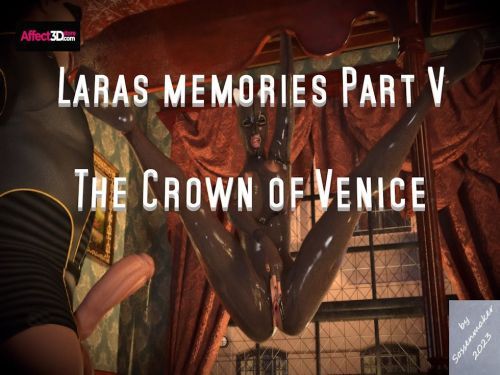 Laras Memories Part V The Crown of Venice