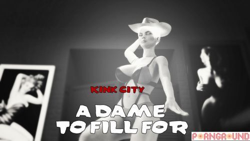 Kink city a dame to fill for