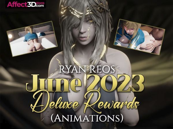 Ryan Reos - June 2023 Deluxe Rewards (Animations!)