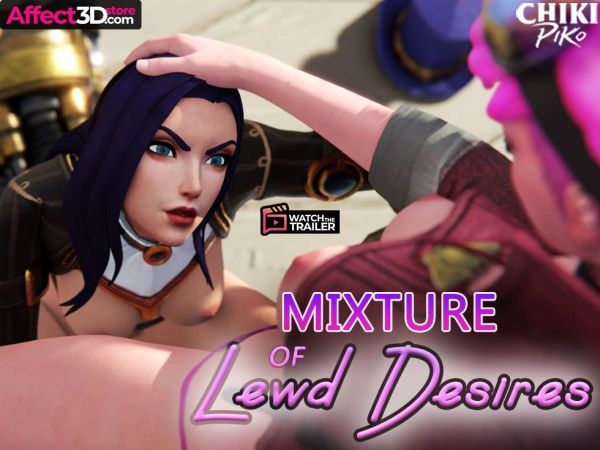 Mixture of lewd desires