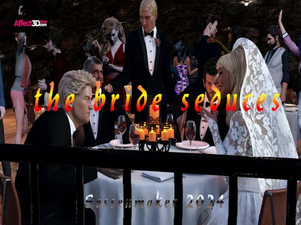 The Bride Seduces