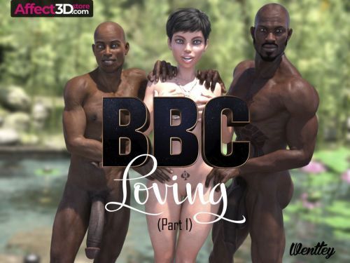 BBC Loving #1 - The Bigger, The Better