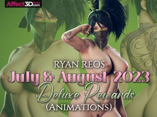 Ryan Reos - July & August 2023 Deluxe Rewards (Animations!)