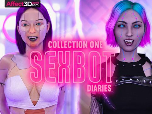 Sexbot Diaries Collection One
