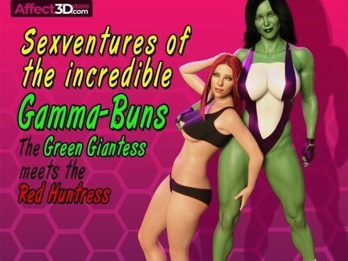 Sexventures of the incredible Gamma Buns